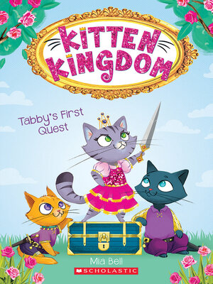 Tabby's First Quest - ebook